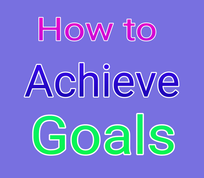how achieve goals hindi