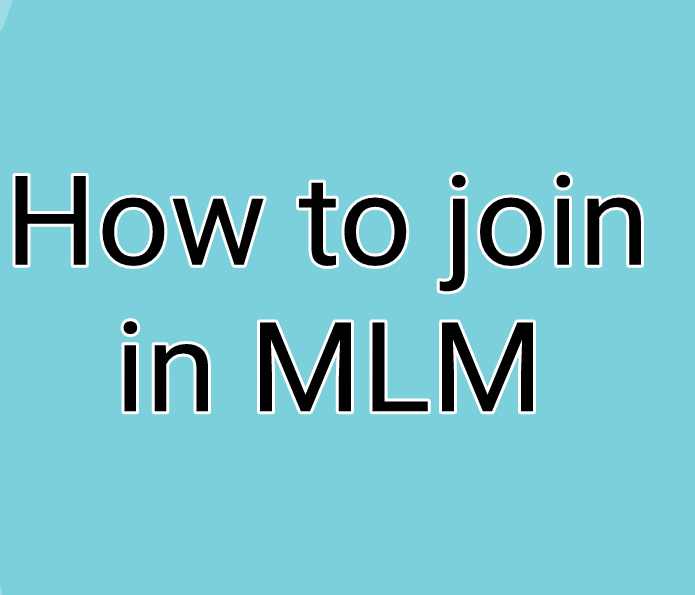 How to join in MLM