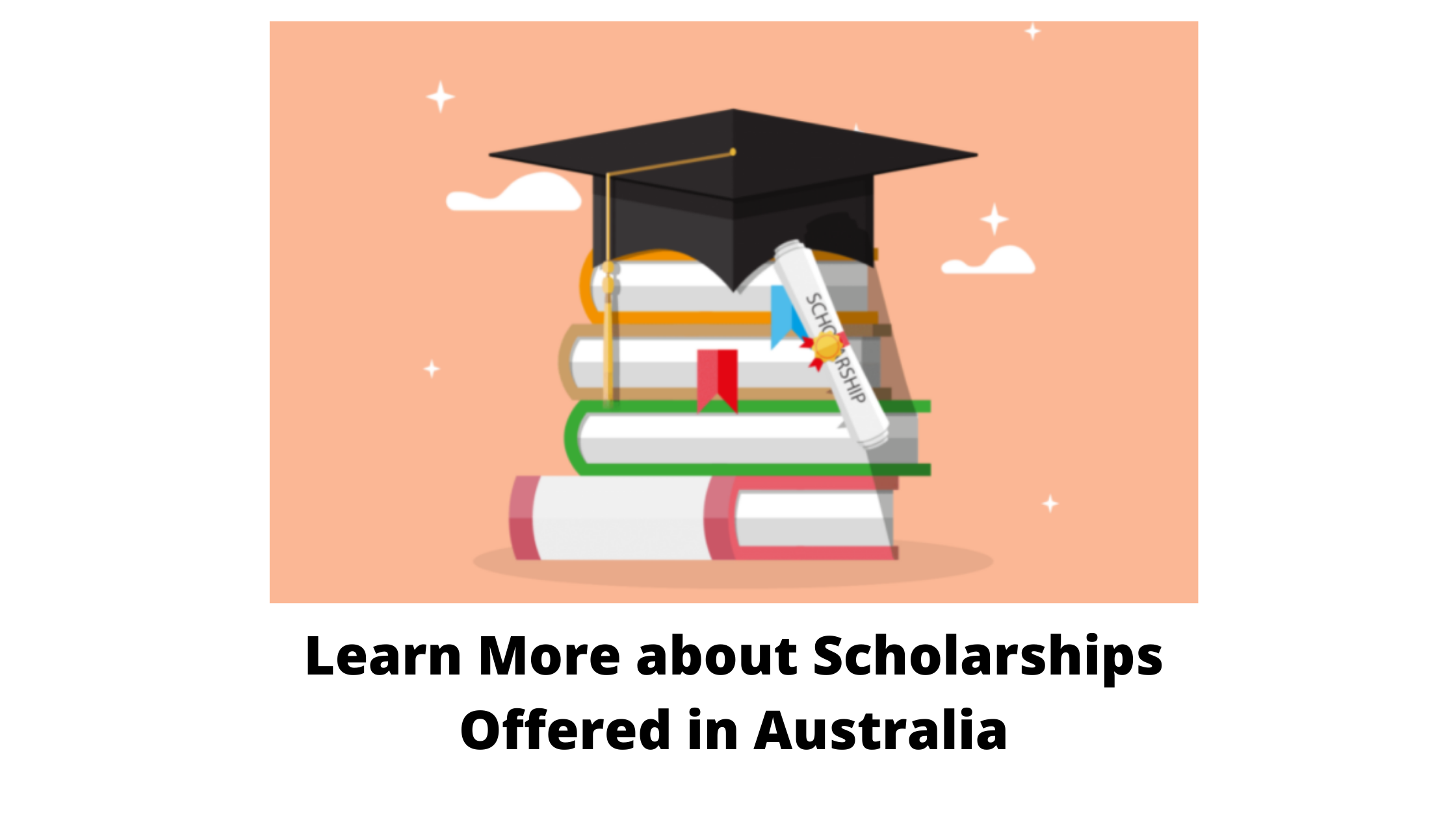Learn More about Scholarships Offered in Australia